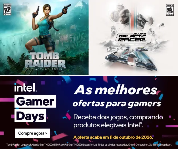 Intel Gamer Days - As Melhores ofertas para gamers!